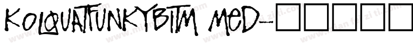 KolquatFunkyBitm Med字体转换